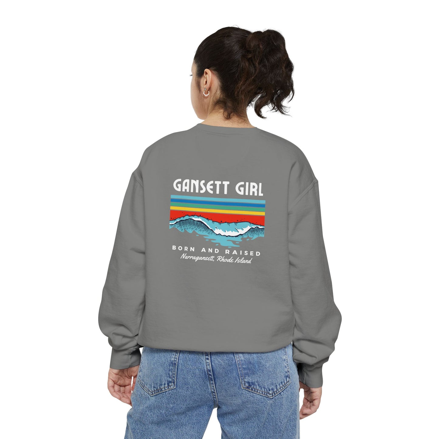 Gansett Girl Born and Raised Sweatshirt