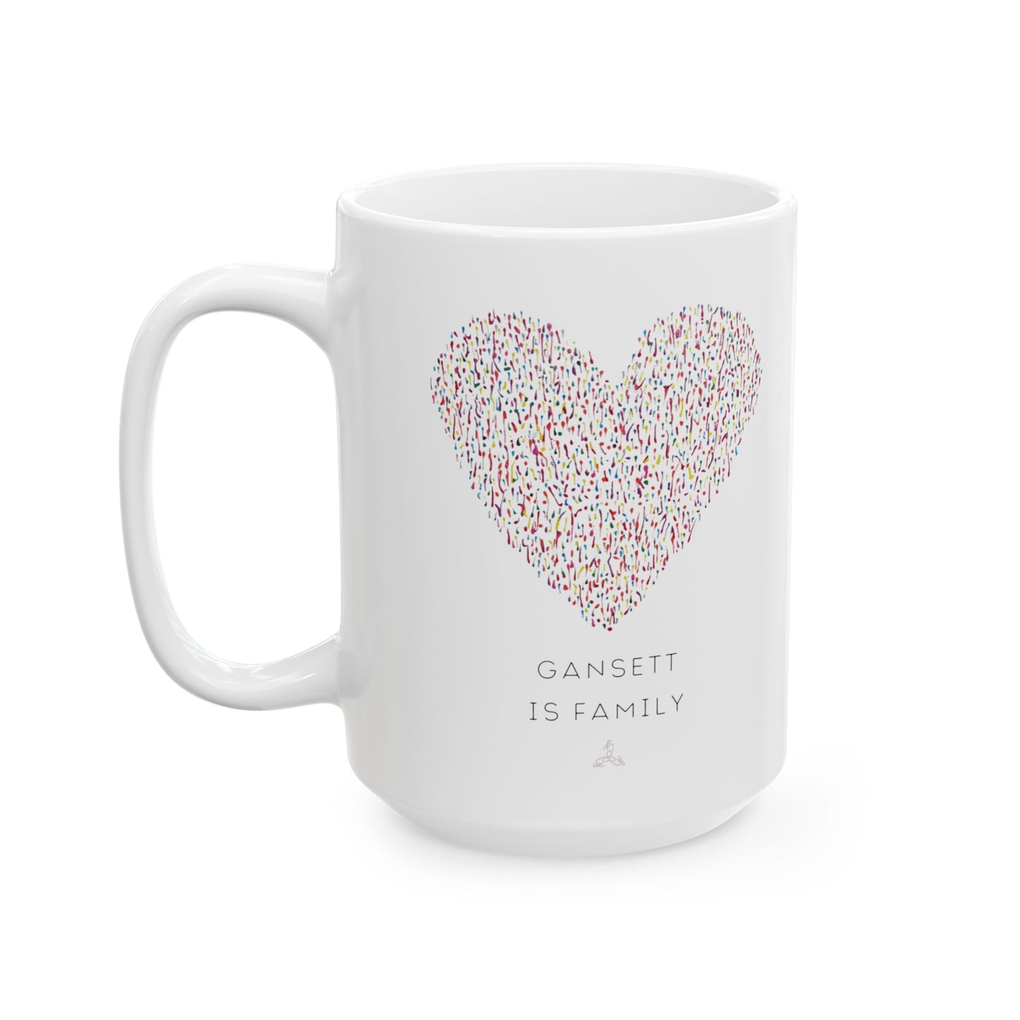 Gansett is Familly Ceramic Mug, ( 15oz)