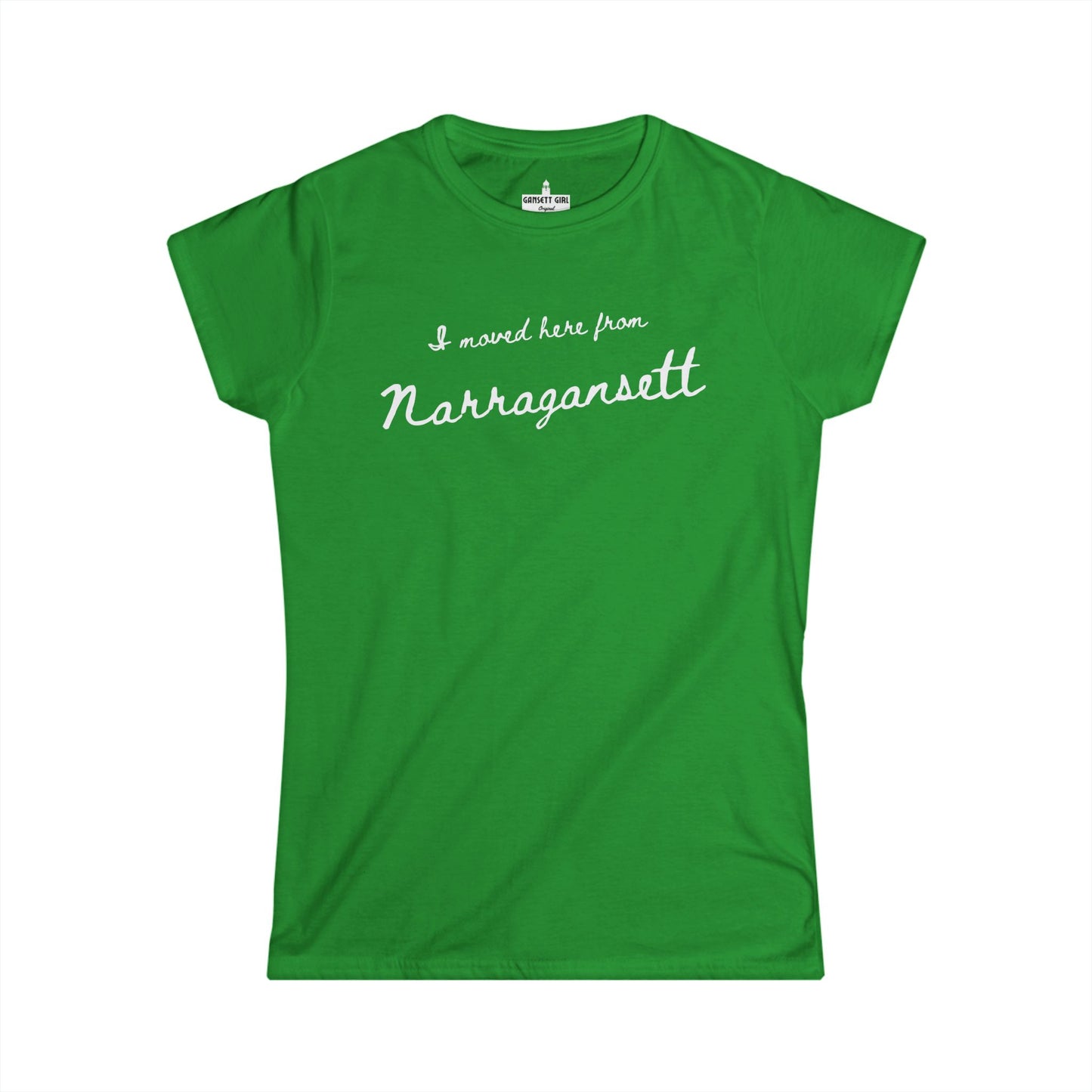 I Moved Here From Narragansett Women's Tee