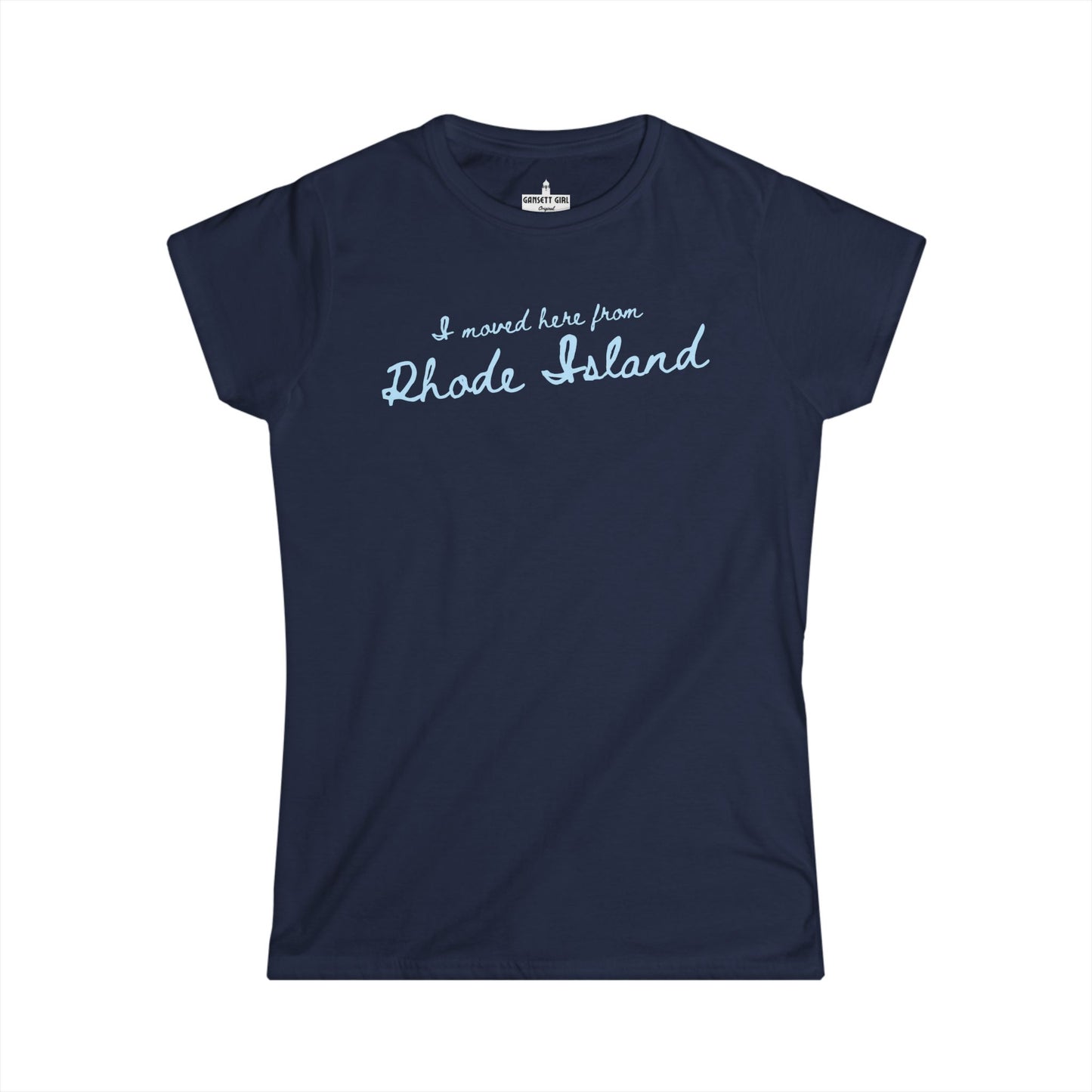 I Moved Here From RI Women's Tee