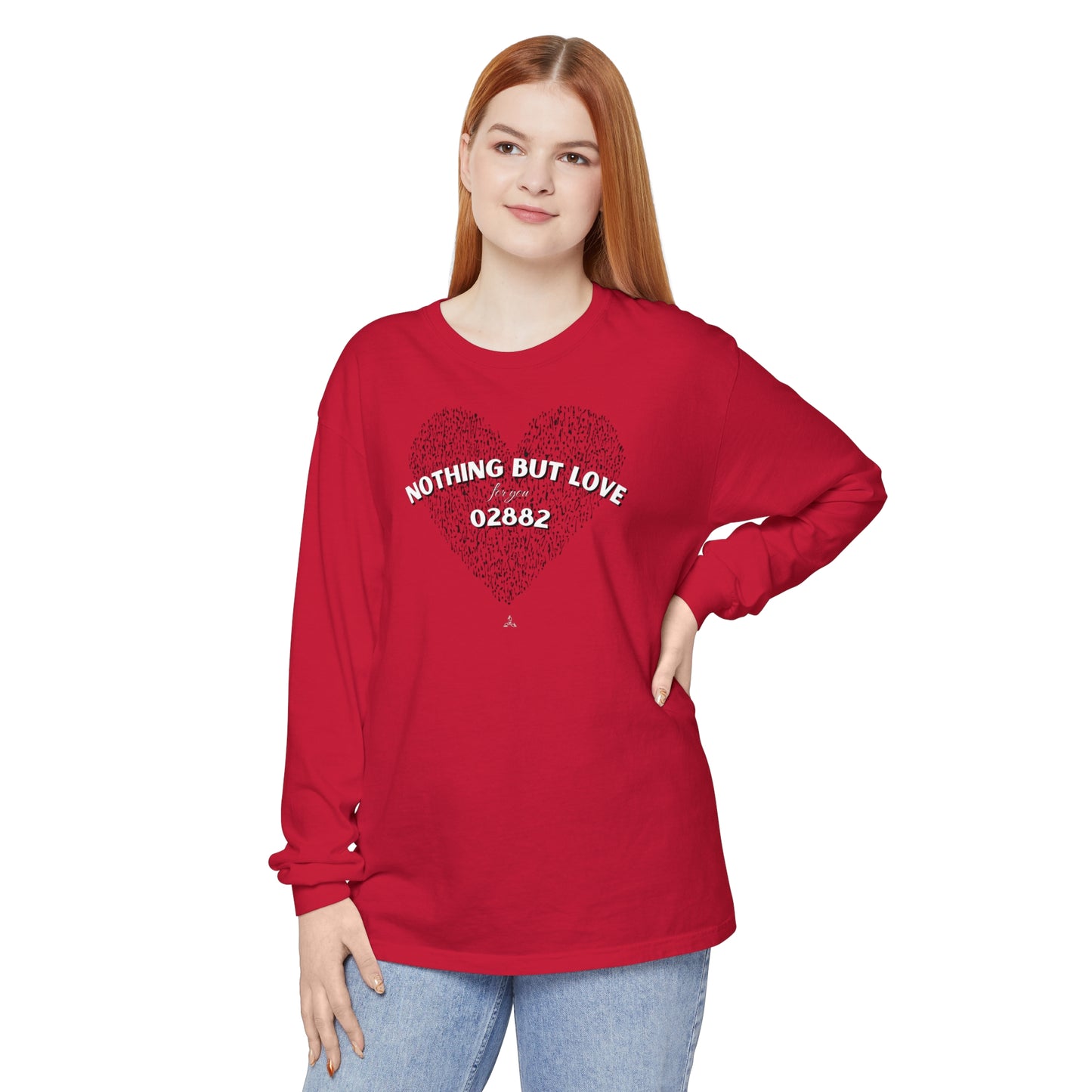 Nothing But Love Long Sleeve T-Shirt